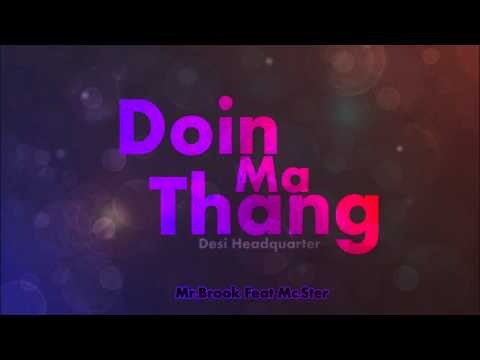 Doin Ma thang - A-bazz(Aabhaas Anand) ft. Mr.Brooke