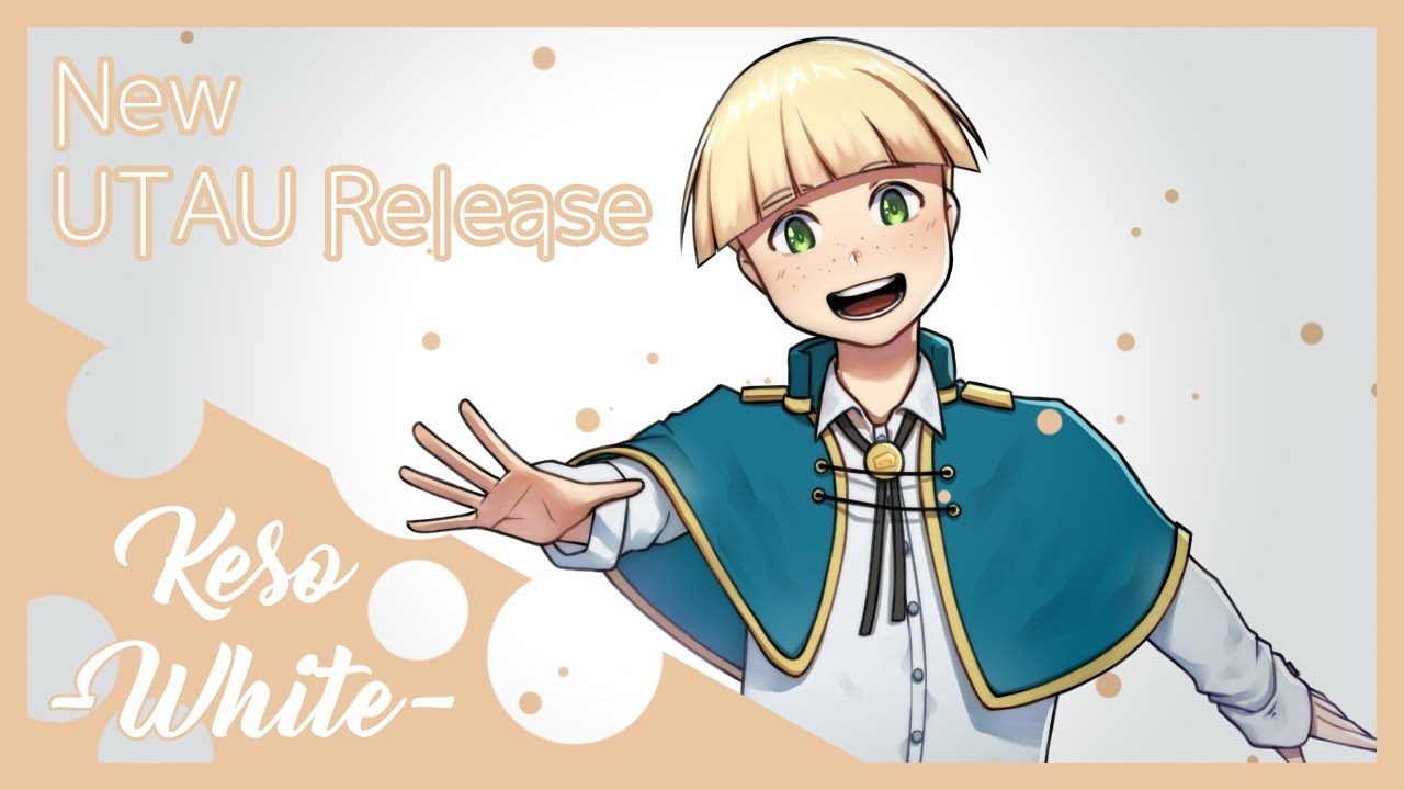 【NEW UTAU RELEASE】DEMO REEL【Keso -White-】
