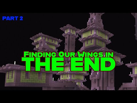 Searching for Our Wings in The End PART 2 | Minecraft Adventures