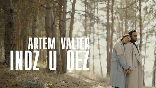 Artem Valter - Indz U Qez (2025)