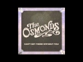 The Osmonds - Fall To Fly