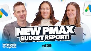 New Pmax Budget Report in Google Ads | EP. 426