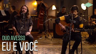Eu e Você Music Video