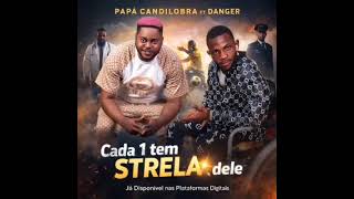 Download lagu Papá Candilobra Ft. Danger Do Projecto 100 Boss - Cada 1 Tem Estrela Dele (Kuduro) mp3