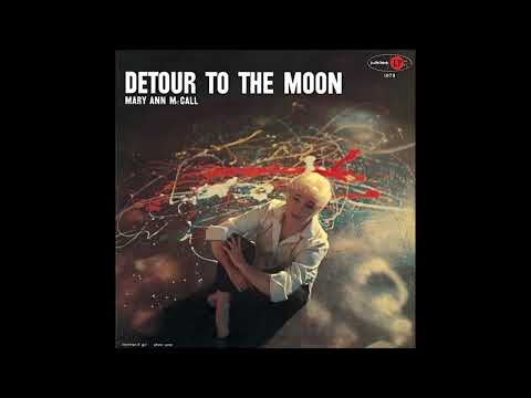 Mary Ann McCall - Detour Ahead