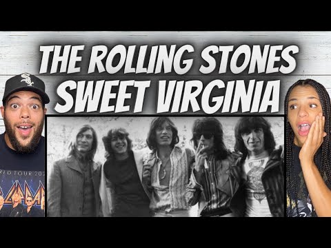 WHOA!| FIRST TIME HEARING The Rolling Stones -  Sweet Virginia REACTION