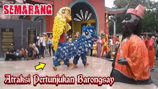 Download lagu Atraksi Barongsai di Semarang mp3