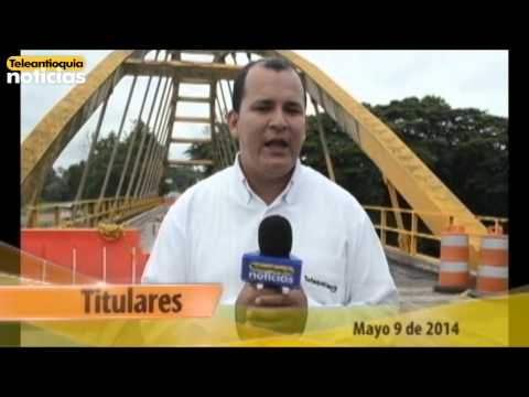 Titulares de Teleantioquia Noticias AM -- Viernes 9 de mayo de 2014