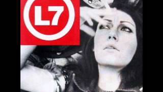 L7 - Must Have More