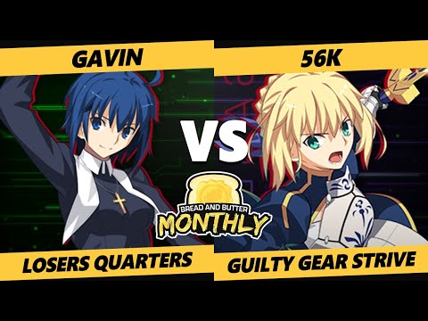 Bread and Butter 27 Losers Quarters - 56k (Saber) Vs. Gavin (Powered Ciel) Melty Blood: Type Lumina
