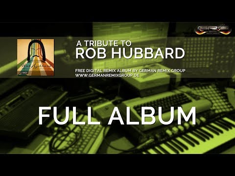 a Tribute to Rob Hubbard 🎵  free Remix Album by German Remix Group | GRG-ATT03