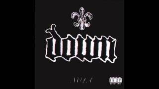 Down - Bury Me In Smoke