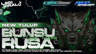 Download lagu DJ BUNSU RUSA VIRAL TIKTOK STYLE TJAP TASSO FULL BASS HOREG mp3 Download lagu DJ BUNSU RUSA VIRAL TIKTOK STYLE TJAP TASSO FULL BASS HOREG mp3