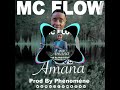 MC FLOW AMANA (Son Officiel )