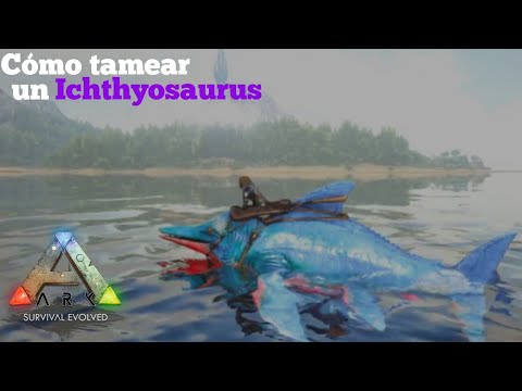 Como tamear un Ichthyosaurus en ARK