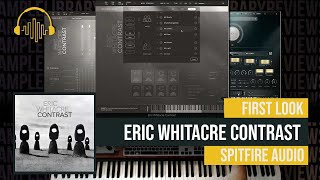 Video thumbnail for First Look: Eric Whitacre Contrast by Spitfire Audio by Sample Library Review
