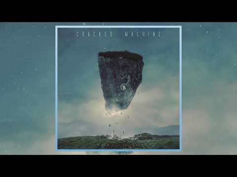 I, Cosmonaut by Cracked Machine (2017) (Full Album)