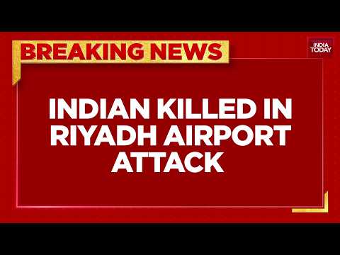 Indian Killed, 11 Injured In Riyadh Airport Missile Attack; ...