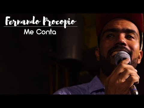 Me conta   Fernando Procópio