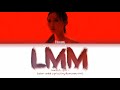 Hwasa (화사) - "LMM" - [Color Coded Lyrics Eng/Rom/Han/가사]