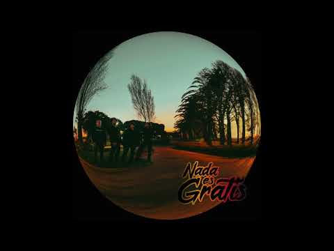 Nada es Gratis (EP Completo)