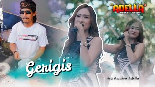 Download lagu GERIGIS - Fira Azzahra Adella | OM ADELLA LIVE TAMPERAN PACITAN mp3 Download lagu GERIGIS - Fira Azzahra Adella | OM ADELLA LIVE TAMPERAN PACITAN mp3