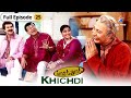 Instant Khichdi Sarabhai Family Se Milee Parikh Family FULL EPISODE 25