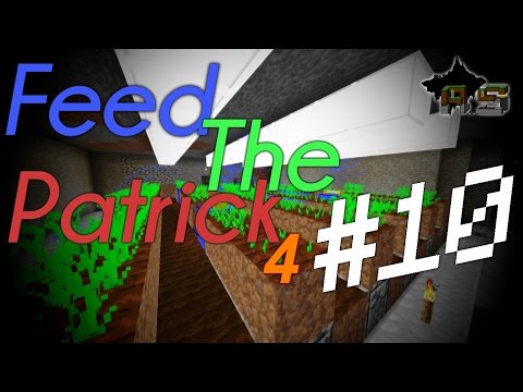 Feed The Patrick S4 - #10 : Frita !