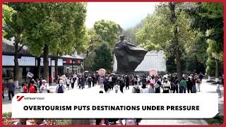 Overtourism puts destinations under pressure | Vietnam Today