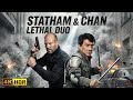 LETHAL DUO 2025 Jason Statham Jackie Chan Full Action Movie Thriller 4K HDR Actionmovies