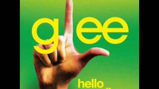 Hello Goodbye - Glee Cast Version [Full HQ Studio]