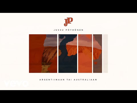 Argentiinaan Tai Australiaan - Jussu Pöyhönen