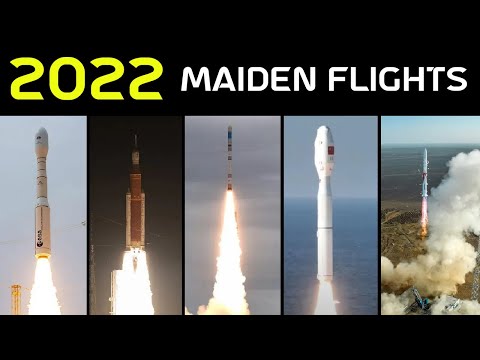 Rocket Launch Compilation 2022 - Maiden Flights