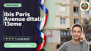 ibis Paris Avenue dItalie 13eme - I Found a Secret Hotel | Paris, France⭐