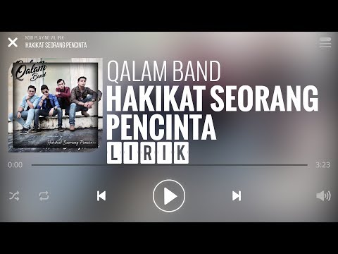 Qalam Band - Hakikat Seorang Pencinta [Lirik]