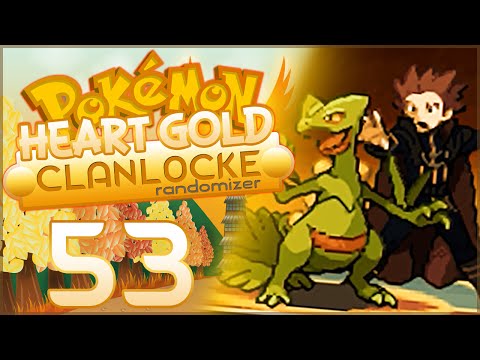 Pokémon Heart Gold Randomizer Clanlocke || Ep. 53: "Gone"