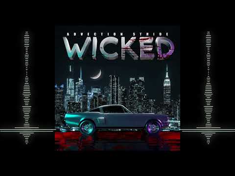 Advection Stride - Wicked (Synthwave/Outrun)