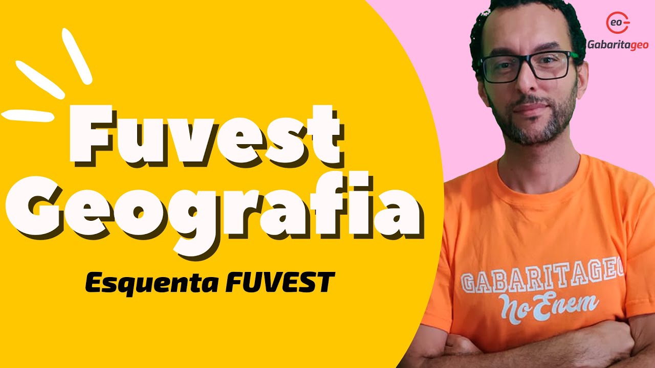 Revisão COMPLETA de Geografia para a FUVEST