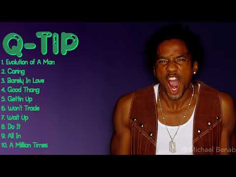 Q-Tip-The ultimate music experience of 2024-Premier Songs Mix-Sought-after