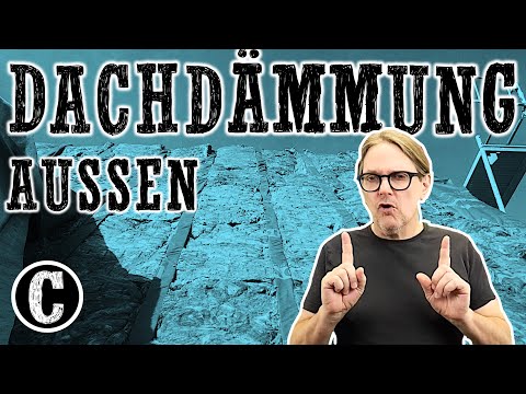 Dachdämmung - von außen / Zwischen- und Aufsparrendämmung / Luftdichtheit