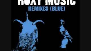 Roxy Music-Dreamhome(Fetisch Terranova remix).wmv