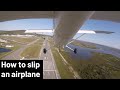 How to slip an airplane - Sporty's Advanced Pilot Skills Series with Spencer Suderman (episode 5)