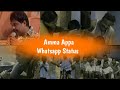 Amma Appa Whatsapp Status
