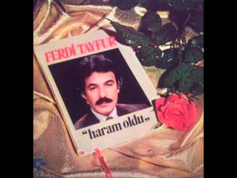 Haram Oldu - Ferdi Tayfur