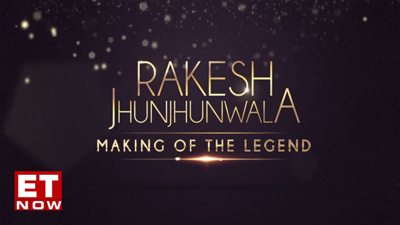 Rakesh Jhunjhunwala: Making of the Legend