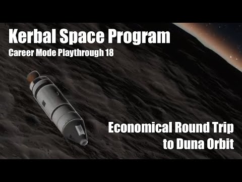 KSP Economical round trip to Duna orbit (1.9.1) (career playthrough 18)