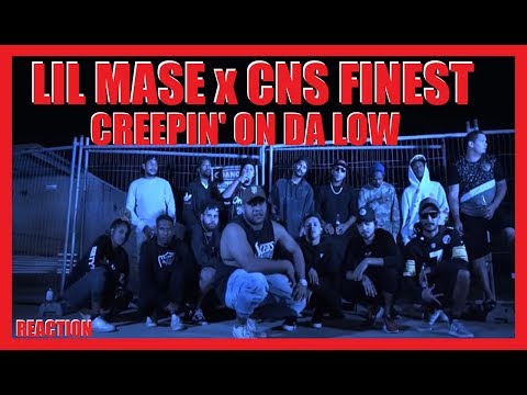 Lil Mase x CNS Finest - Creepin' On Da Low [Official Music Video] REACTION