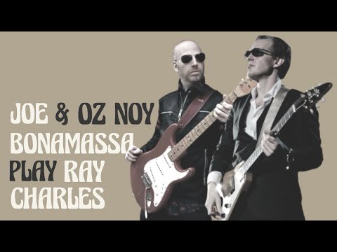 Oz Noy & Joe Bonamassa - I Got A Woman [w/ Steve Ferrone, Will Lee]