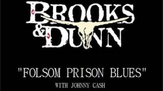 Brooks &amp; Dunn - Folsom Prison Blues
