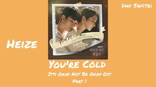 Download lagu (INDO SUB)  Heize – You’re Cold ( It’s Okay to Not Be Okay OST Part 1) mp3